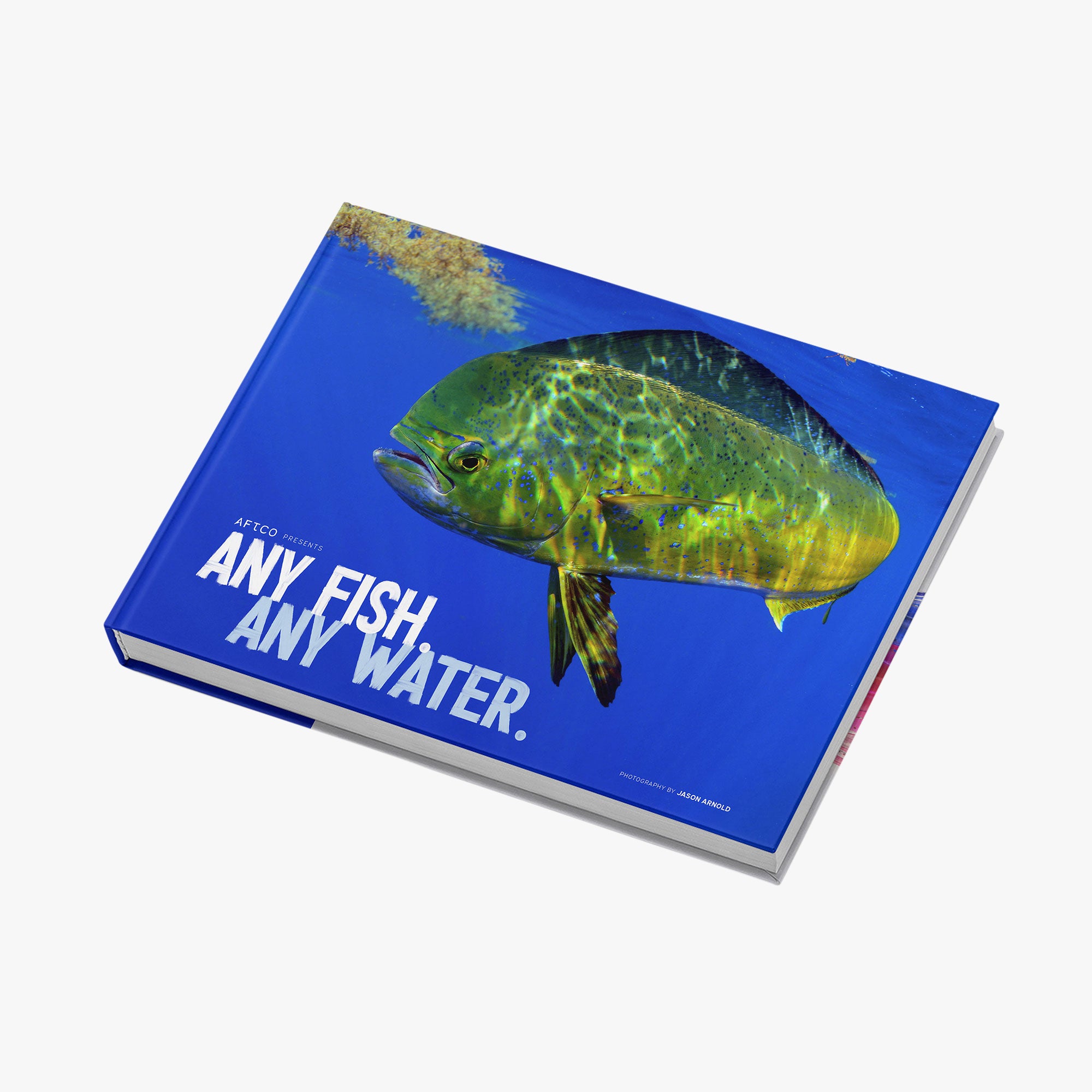 Any Fish, Any Water Book Photographed by Jason Arnold – AFTCO