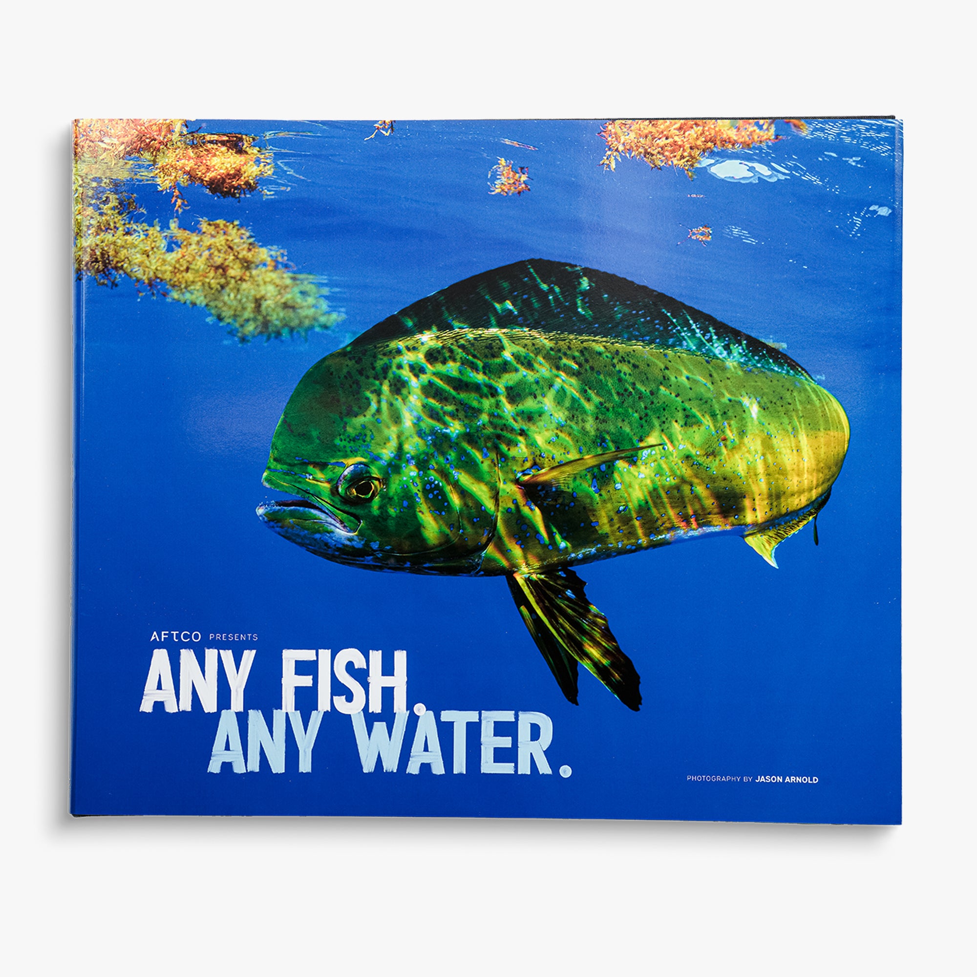 Any Fish, Any Water Book Photographed by Jason Arnold – AFTCO