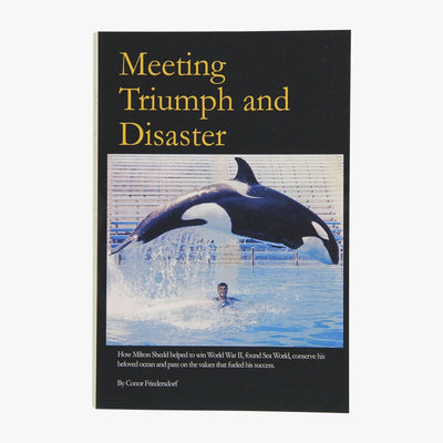 Meeting Triumph and Disaster